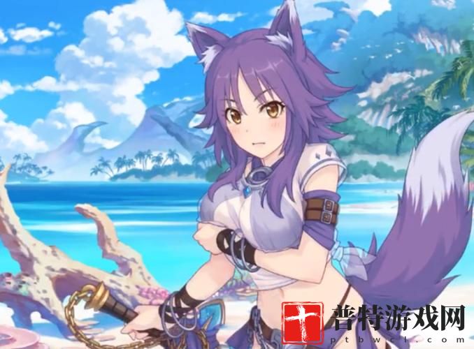 公主连结夏日真琴水狼角色深度解析：值得抽取吗？玩家必看攻略