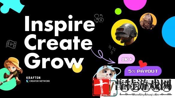 KRAFTON携手全世界创作者推出“KRAFTON创作者络”