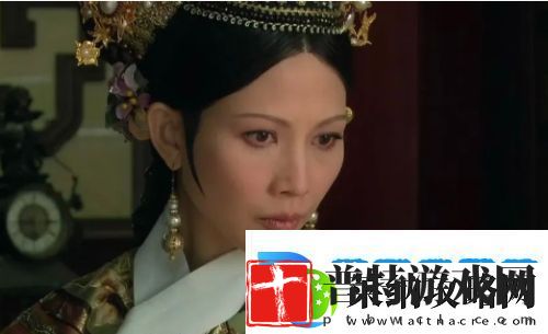 甄嬛传皇后倒台真正原因揭晓